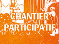 Chantier participatif de juillet